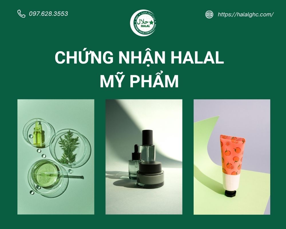 Tìm hiểu về chứng nhận Halal mỹ phẩm