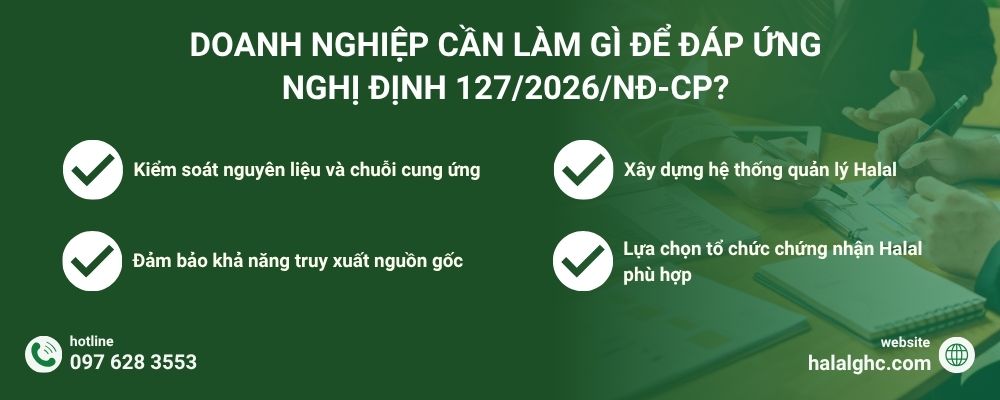 Doanh nghiệp cần làm gì để đáp ứng Nghị định 127/2026/NĐ-CP?