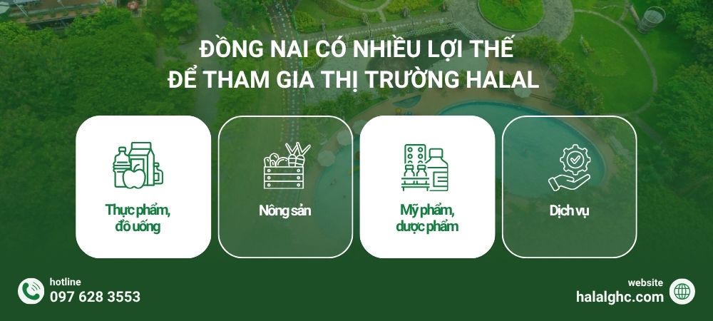 Đồng Nai có nhiều lợi thế để tham gia thị trường Halal 