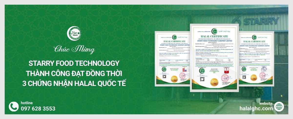 GHC Chúc Mừng Starry Food Technology Thành Công Đạt Đồng Thời 3 Chứng Nhận Halal Quốc Tế