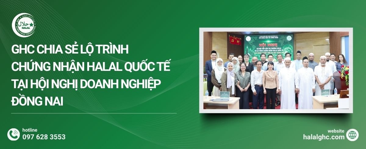 GHC Chia Sẻ Lộ Trình Chứng Nhận Halal Quốc Tế Tại Hội Nghị Doanh Nghiệp Đồng Nai