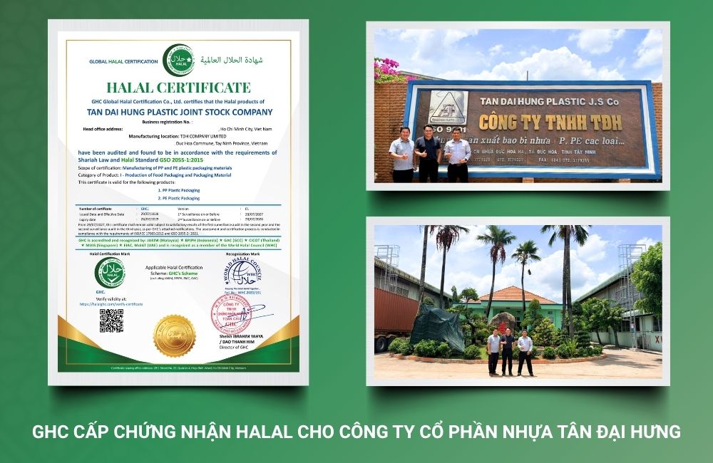 GHC cấp chứng nhận Halal cho Công ty Cổ phần Nhựa Tân Đại Hưng