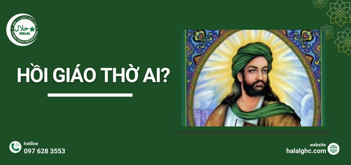 Người Hồi giáo thờ thánh Allah