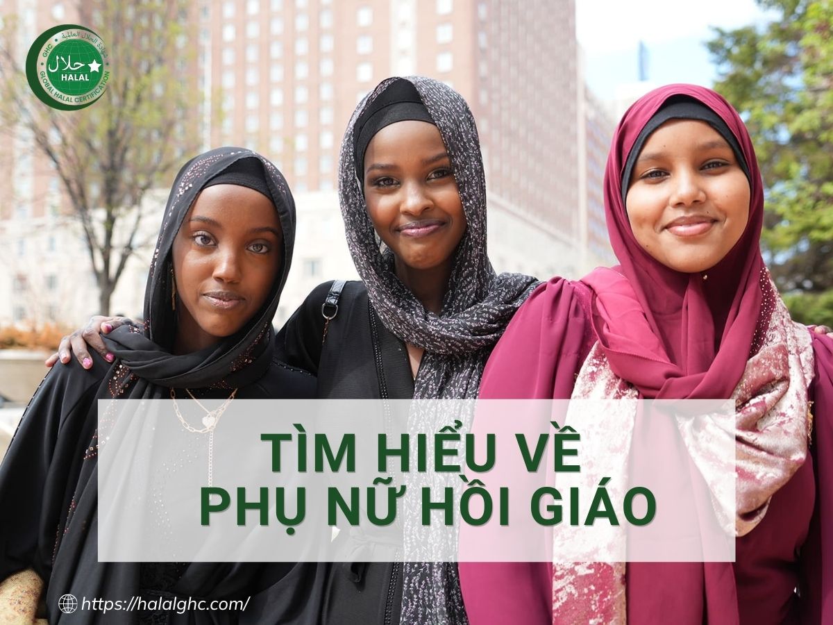 Tìm hiểu về thân phận người phụ nữ Hồi giáo