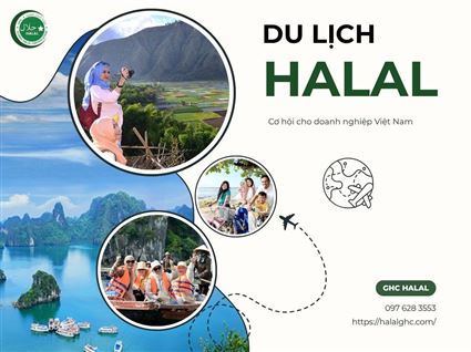 Cơ hội phát triển ngành du lịch Halal tại Việt Nam