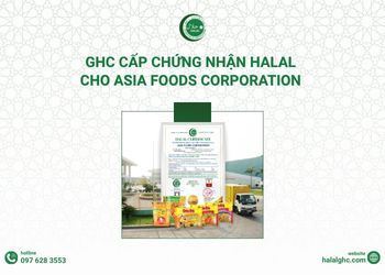 GHC Cấp Chứng Nhận Halal Cho Asia Foods Corporation