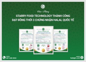 GHC Chúc Mừng Starry Food Technology Thành Công Đạt Đồng Thời 3 Chứng Nhận Halal Quốc Tế