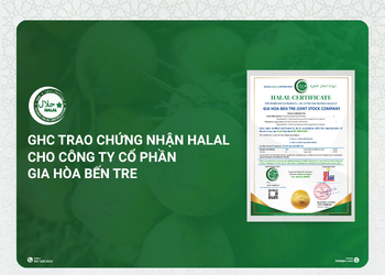 GHC Trao Chứng Nhận Halal Cho Công Ty Cổ Phần Gia Hòa Bến Tre