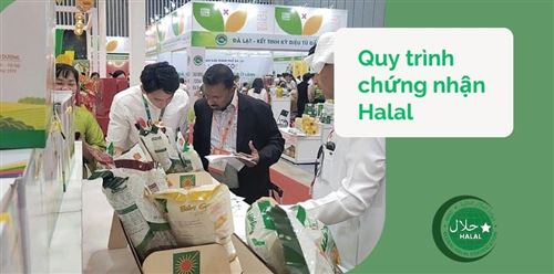 Quy trình chứng nhận Halal đạt chuẩn quốc tế mới nhất 2026